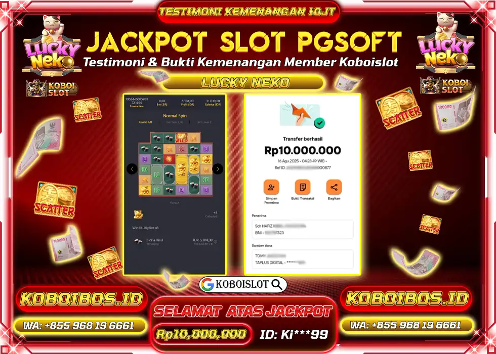 BUKTI KEMENANGAN SLOT GACOR LUCKY NEKO Rp10.000.000,- LUNAS