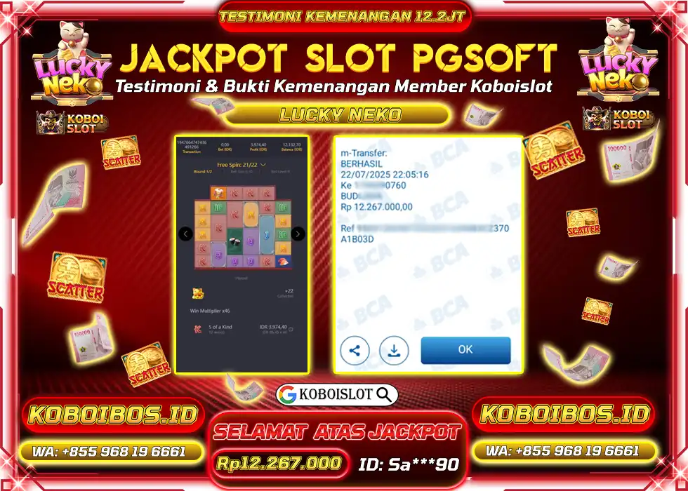 BUKTI KEMENANGAN SLOT GACOR LUCKY NEKO Rp12.267.000,- LUNAS