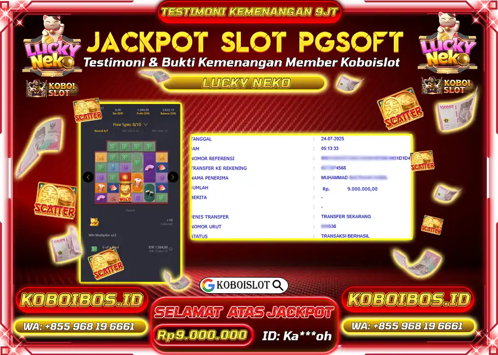 BUKTI KEMENANGAN Ka*** SLOT GACOR LUCKY NEKO Rp9.000.000,- LUNAS