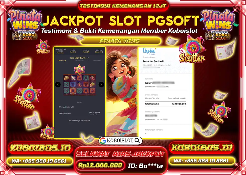 BUKTI KEMENANGAN SLOT GACOR PINATA WINS Rp12.000.000,- LUNAS